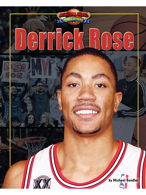 Title details for Derrick Rose by Michael Sandler - Available